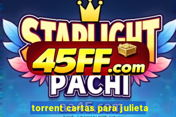 torrent cartas para julieta